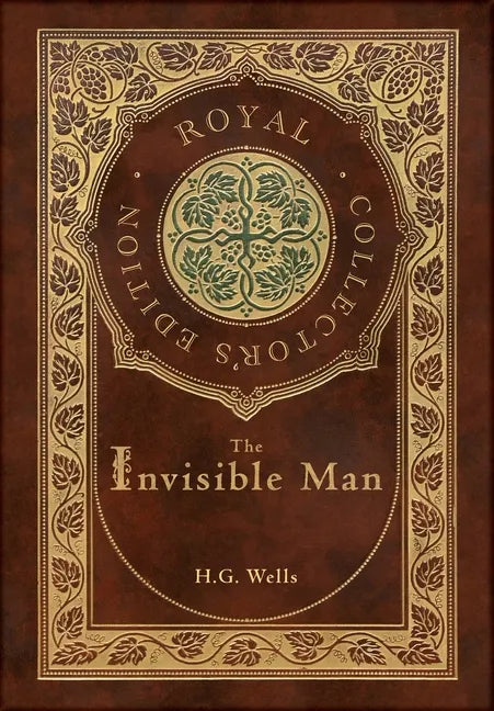 The Invisible Man (Royal Collector's Edition) (Case Laminate Hardcover with Jacket) - Hardcover