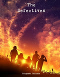The Defectives - Paperback