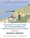 In Search of Lost Time: In the Shadow of Young Girls in Flower - Paperback