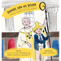 Dominic and His Bishop: A little boy's experience with his new shepherd - Hardcover