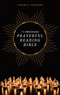 The Message Prayerful Reading Bible (Softcover) - Paperback