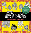 Where I'm Coming from - Hardcover