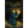 From the Belly - Paperback