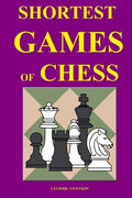 Shortest Games of Chess - Paperback