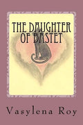 The Daughter of Bastet - Paperback