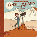 Little Naturalists: Ansel Adams and His Camera - Board Book