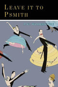Leave It to Psmith - Paperback