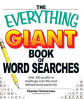 The Everything Giant Book of Word Searches: Over 300 Puzzles to Challenge Even the Most Diehard Word Search Fan - Paperback