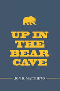 Up in the Bear Cave - Paperback