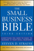 The Small Business Bible: Everything You Need to Know to Succeed in Your Small Business - Paperback