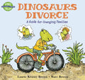 Dinosaurs Divorce: A Guide for Changing Families - Paperback