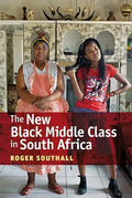 The New Black Middle Class in South Africa - Paperback