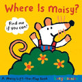 Where Is Maisy?: A Maisy Lift-The-Flap Book (Hide-And-Seek with Maisy the Mouse - Interactive Board Book for Toddlers and Kids Ages 2-5) - Board Book