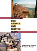 Designing for Privacy and Related Needs - Hardcover
