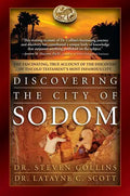 Discovering the City of Sodom: The Fascinating, True Account of the Discovery of the Old Testament's Most Infamous City - Paperback