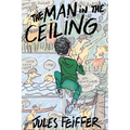 The Man in the Ceiling - Paperback