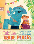 Tabitha and Fritz Trade Places - Hardcover