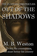 The Elysian Chronicles: Out of the Shadows - Paperback