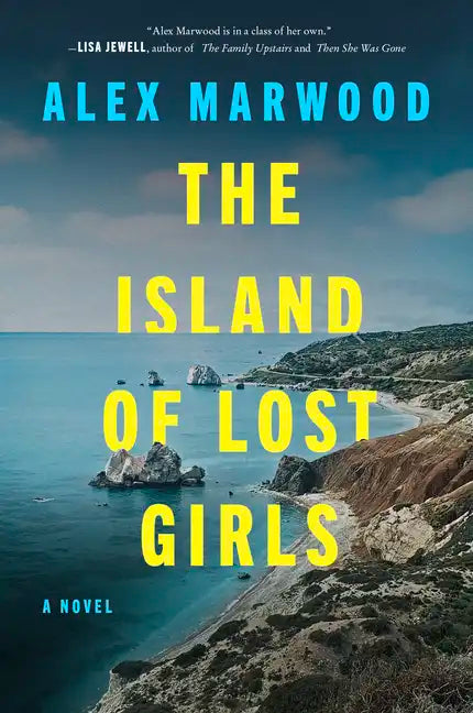 The Island of Lost Girls - Paperback