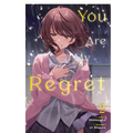 You Are My Regret, Vol. 2: Volume 2 - Paperback