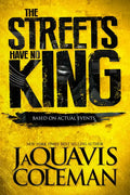The Streets Have No King - Paperback