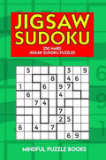 Jigsaw Sudoku: 250 Hard Jigsaw Sudoku Puzzles - Paperback