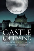 Castle Lochwind The Savage Bloodline- Part I The Coming - Paperback