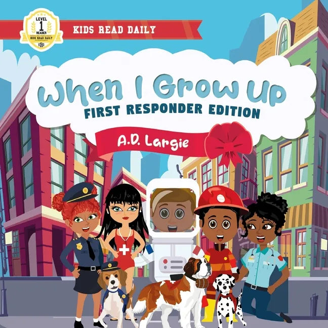 When I Grow Up Books For Kids: I can Read Books Level 1 - Paperback