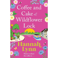 Coffee and Cake at Wildflower Lock - Paperback