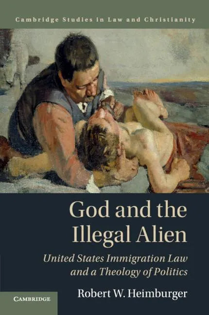 God and the Illegal Alien - Paperback