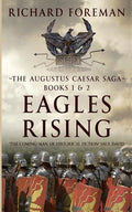 Eagles Rising: The Augustus Caesar Saga Books 1 & 2 - Paperback
