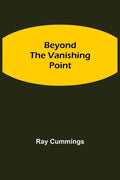 Beyond the Vanishing Point - Paperback