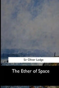 The Ether of Space - Paperback