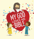 My God Loves Me Bible - Board Book