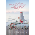 Four Weddings and a Baby: Heartwarming Friendship Fiction - Paperback