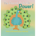 The Peacock Finds His Power - Hardcover