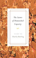 The Saints of Diminished Capacity - Paperback