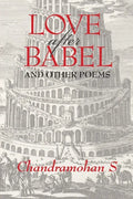 Love After Babel & Other Poems - Paperback