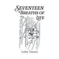 Seventeen Breaths of Life - Hardcover