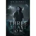 Three Meant To Be - Paperback