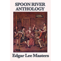 Spoon River Anthology - Paperback