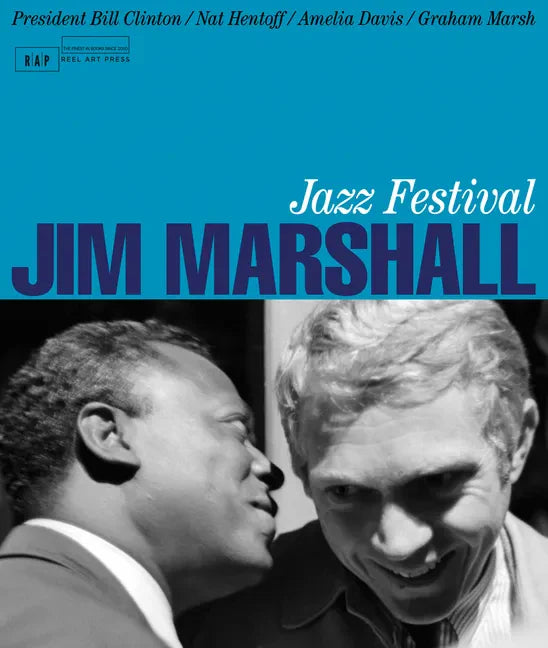 Jim Marshall: Jazz Festival - Hardcover