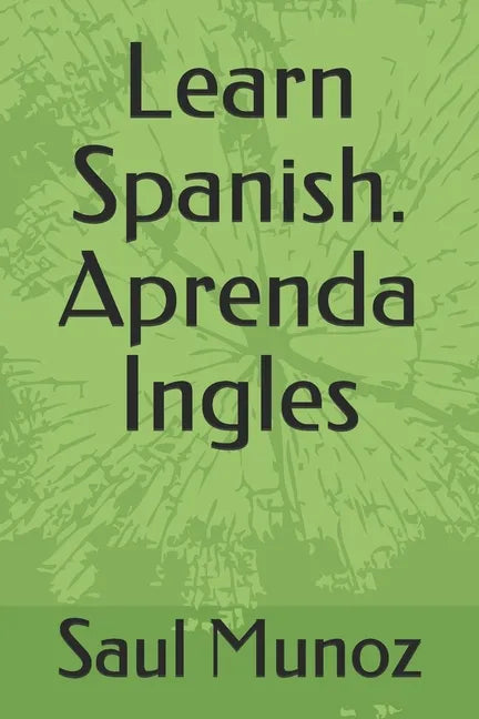Learn Spanish. Aprenda Ingles - Paperback