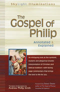 The Gospel of Philip: Annotated & Explained - Hardcover