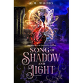 Song of Shadow and Light - Paperback