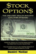 Stock Options: The Greatest Wealth Building Tool Ever Invented - Paperback