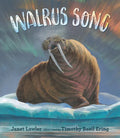 Walrus Song - Hardcover
