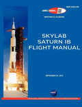Saturn Ib Flight Manual (Skylab Saturn 1b Rocket) - Paperback