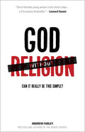 God Without Religion: Can It Really Be This Simple? - Paperback