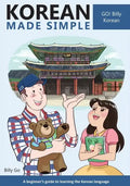 Korean Made Simple: A beginner's guide to learning the Korean language - Paperback